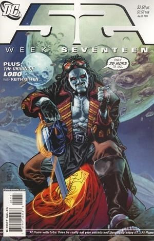 DC COMICS 52 ISSUE #17 (WEEK SEVENTEEN) (MAXI-SERIES) (1ST APPEARANCE OF TRAJECTORY ELIZA HARMON) (ORIGIN OF LOBO) (2006)