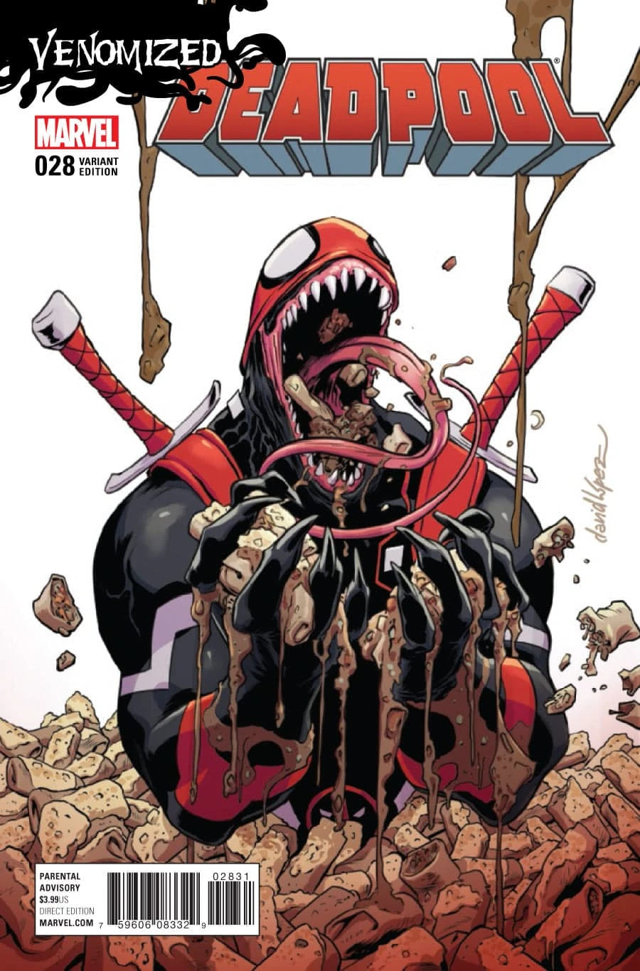 MARVEL COMICS DEADPOOL VOL. 4 ISSUE #28 (DAVID LOPEZ VENOMIZED VARIANT COVER) (MAR 2017) (📌 CONDITION 9.5)