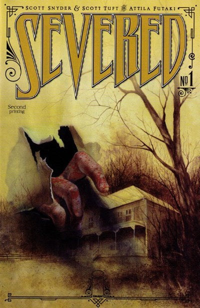 IMAGE COMICS SEVERED ISSUE #1 (2ND PRINT) (MINI-SERIES) (AUG 2011)