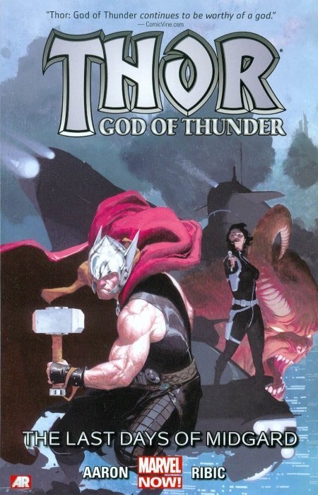 MARVEL COMICS THOR: GOD OF THUNDER ISSUE #4 (COLLECTS #19-24) (TRADE PAPERBACK) (THE LAST DAYS OF MIDGARD) (JULY 2015)