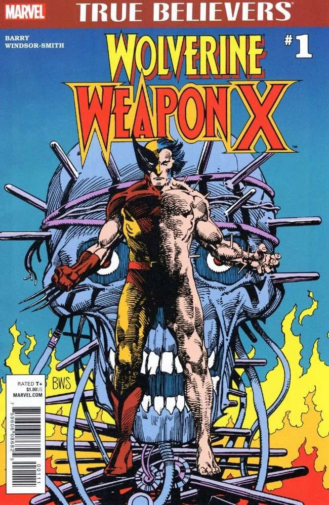 MARVEL COMICS TRUE BELIEVERS: WOLVERINE - WEAPON X ISSUE #1 (CONTAINS MATERIAL ORIGINALLY PUBLISHED IN MARVEL COMICS PRESENTS ISSUES 72-74) (APR 2017) (📌 CONDITION 8.5/9.0)