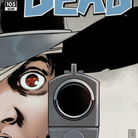 IMAGE COMICS THE WALKING DEAD ISSUE #105 VOL #1 (ABANDON ALL HOPE) (DECEMBER 2012)